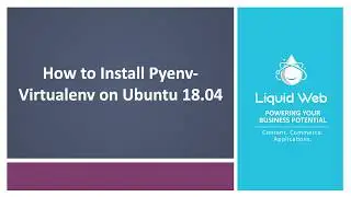 How to Install Pyenv Virtualenv on Ubuntu 18.04