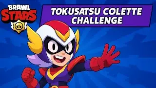 🔥 Tokusatsu Colette Challenge | Become a Hero in Brawl Stars!