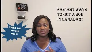 How to get a Job in Canada | New Brunswick in focus| Tested and Trusted tips for Immigrants