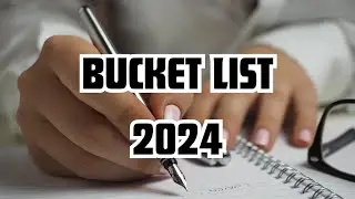 Chasing dreams in 2024 The ultimate bucket list