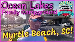 Ocean Lakes Family Campground on Myrtle Beach!