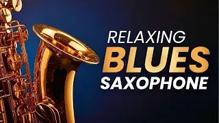 Smooth Jazz & Blues Saxophone &ndash; Live Ambient for Sleep & Work