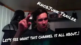 KnobJunk Channel Trailer
