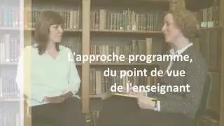 5.15- Construire son cours avec l'approche programme / Témoignage