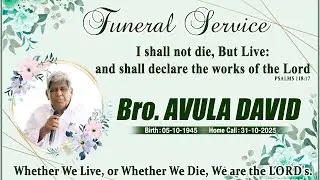 Funeral Service Of Bro. A. David (Elder, Beersheba Kadapa)