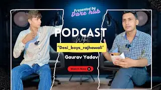 Podcast With Gaurav Yadav (@GauravRajawaliWala )Dare With Stars Searies Episode 02/Dare Hub