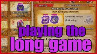 Playing the long game event quest