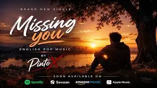 Missing You | 90's Music | English | Sad Song | 2026 | Trending | Viral | Past Memories | Soothing
