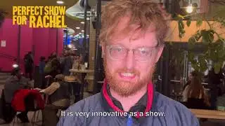 Perfect Show For Rachel - Audience Comments