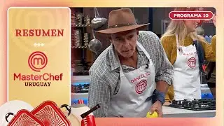 Resumen | Programa 10 | MasterChef Uruguay 2025