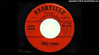 Marvin Jackson - Sticky Fingers (Nashville 5106)