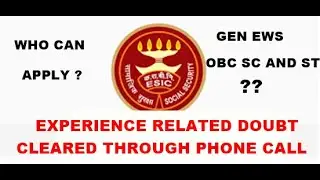 ESIC DEPUTY DIRECTOR 2021 EXPERIENCES RELATED DOUBT CLEARED THROUGH PHONE CALLS