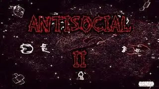 Antisocial 2 (Instrumental PROD By Maajin Original)