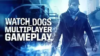 Watch Dogs (Watch_Dogs) Multiplayer Gameplay - First Look & Impressions!
