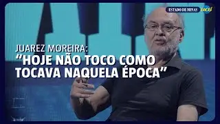 Juarez Moreira compara passado e presente na m&uacute;sica