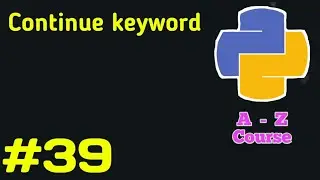 Continue Keyword in Python
