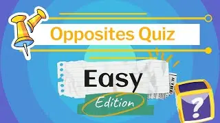 🔥 Opposites Quiz for Kids! | 20 Fun & Easy Questions | Classroom & Family Game