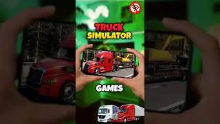 Top 3 Best Truck Simulator Games.  Tray Now 🔥