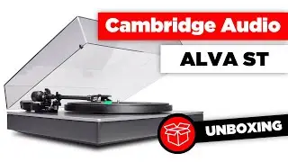 Cambridge Audio Alva ST | UNBOXING | Belt Drive Turntable with Bluetooth