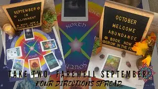 🎬 Take Two: Farewell September - Four Directions Spread