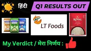L T foods 🔥Q1 Results FY 2025 🛑⚡