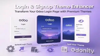Odoo Login & Signup Page Design Enhancer | 3 Beautiful Themes with Full Configuration 🔥 | Odonity