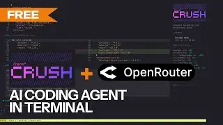 Crush AI Coding Agent - Free Trial - using OpenRouter