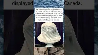 The Veiled Virgin Carved by Giovanni Strazza in the 1800s The Veiled Virgin is a marble🤯❤#shorts
