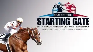 Episode 9 - Out of the Starting Gate
