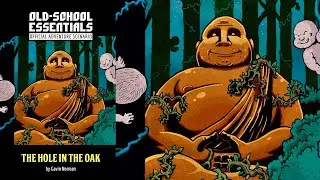 RPG Overview 203 The Hole in the Oak for Old-School Essentials