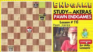 lesson #16 pawn races
