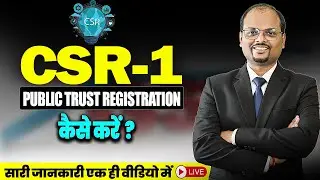 CSR-1 Registration Online 2026 | NGO CSR Registration Process, Documents & MCA Login
