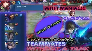 HOW TO CARRY YOUR TOXIC TEAMMATES USING GUSION WITH MANIAC | GUSIONAL | MLBB