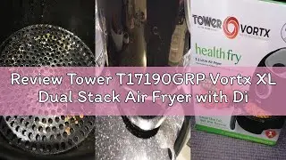 Review Tower T17190GRP Vortx XL Dual Stack Air Fryer with Digital Control Panel, Space Saving Design