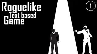 Let's Code: Roguelike Text Based RPG (C#) | Part 1