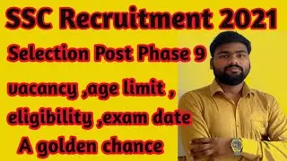 SSC selection post phase 9 notification |