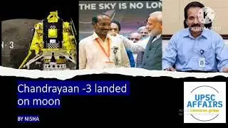 CHANDRAYAAN 3 LANDED ON MOON I WHY LUNA 25(RUSSIA) CRASHED I CURRENTAFFAIRS #upsc #currentaffairs