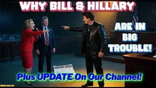 Why Bill & Hillary Are In BIG Trouble! The Clinton Subpoena EXPOSED! Plus UPDATE On Our Channel!