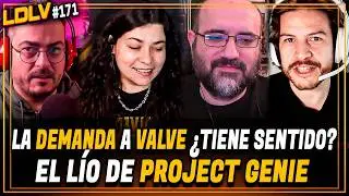 LDLV 171 - Empresas de videojuegos se hunden por Project Genie. La demanda a Valve por monopolio