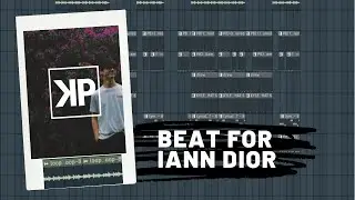 Making an Amazing Beat For Iann Dior | Iann Dior type beat Tutorial | FL Studio Tutorial