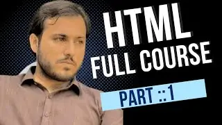 HTML FULL COURSE