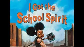 I got School Spirit -Read Aloud-