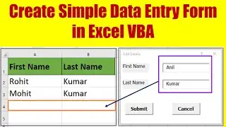 How to Create Basic Data Entry Form in Excel VBA (In Hindi)