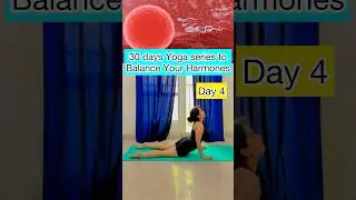 Day 4 Yoga for Harmonal Imbalance #ytviral #irregularperiods #harmonalimbalance #pcod #pcos