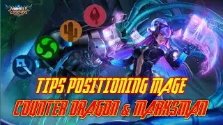 TIPS POSITIONING MAGE !! COUNTER DRAGON DAN MARKSMAN !! MAGIC CHESS