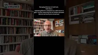 Managing Partner at CoinFund,Seth Ginns explaining Bitcoin's adoption as a safe haven vs gold