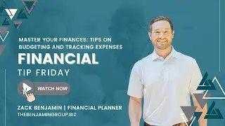 Master Your Finances: Zack Benjamin&rsquo;s Tips on Budgeting and Tracking Expenses