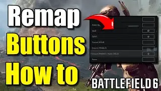 Как переназначить кнопки и раскладки в Battlefield 6 (лучший метод)