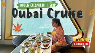 Видеоблог о круизе на королеве Елизавете II в Дубае и туре по номерам! #queenelizabethii #dubai