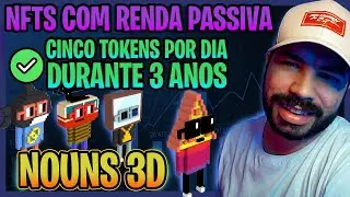 NOUNS 3D - Projeto de ART NFT prometendo RENDA PASSIVA por 3 ANOS s&oacute; por TER A NFT GENESIS